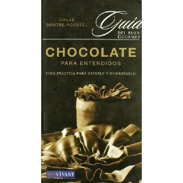 CHOCOLATE PARA ENTENDIDOS