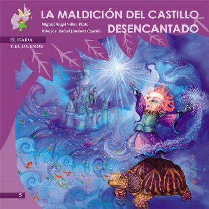 MALDICION DEL CASTILLO DESENCANTADO HADA Y EL DUENDE