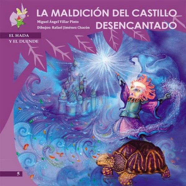 MALDICION DEL CASTILLO DESENCANTADO HADA Y EL DUENDE