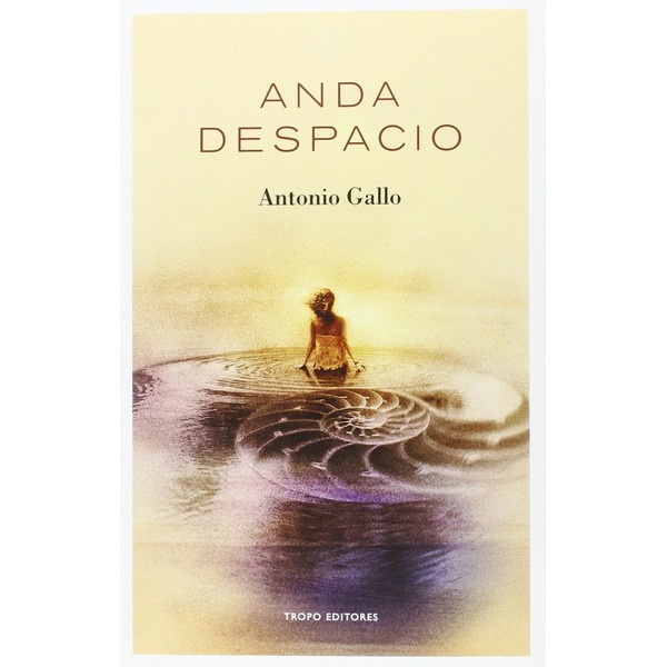 ANDA DESPACIO