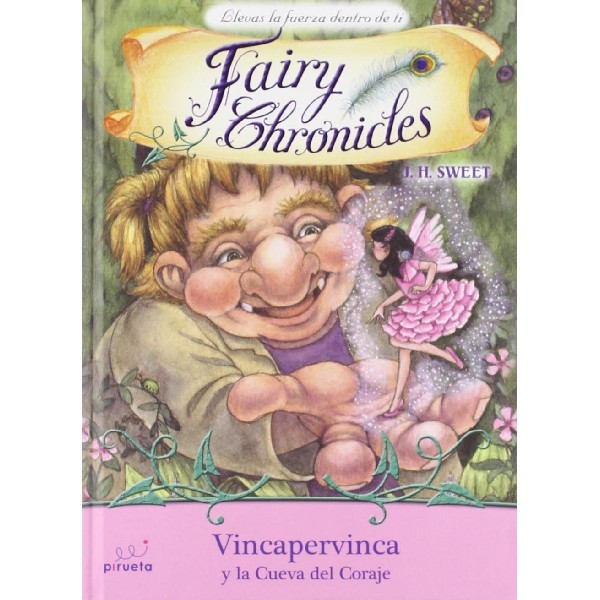 FAIRY CHRONICLES 6 VINCAPERVINCA Y LA CUENCA DEL CORAJE