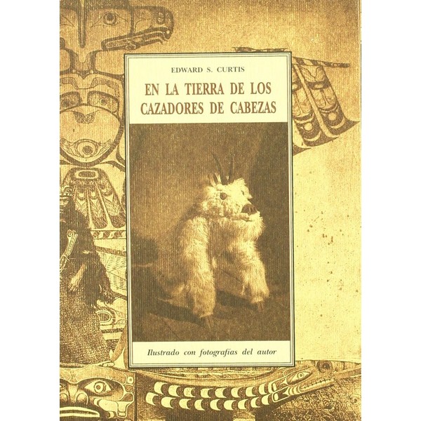 EN LA TIERRA DE LOS CAZADORES DE CABEZAS