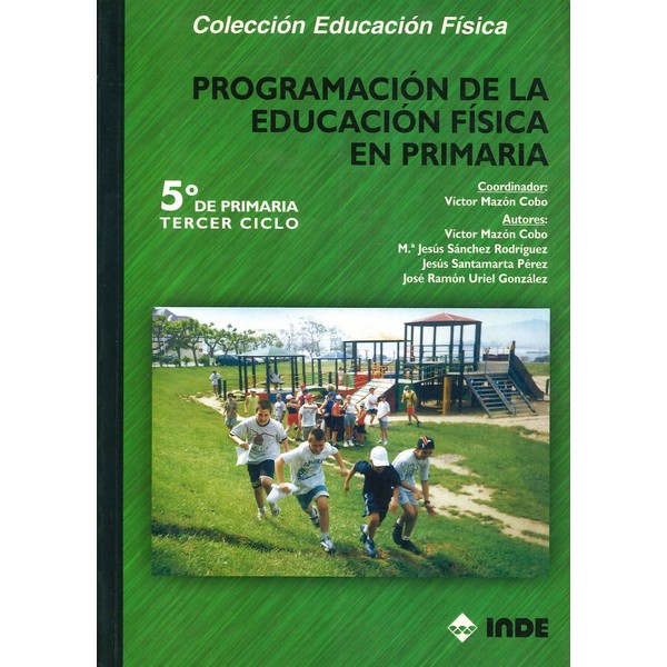 PROGRAMACION DE LA EDUCION FISICA EN PRIMARIA