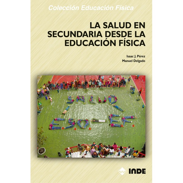 SALUD EN LA SECUNDARIA DESDE LA EDUCACION FISICA