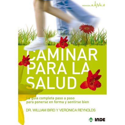 CAMINAR PARA LA SALUD