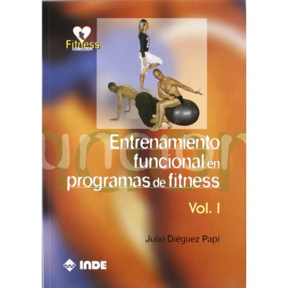 ENTRENAMIENTO FUNCIONAL EN PROGRAMAS DE VOL 01