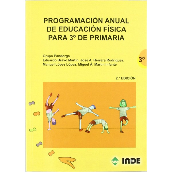 PROGRAMACION ANUAL DE EDUCACION FISICA PARA 3° DE PRIMARIA