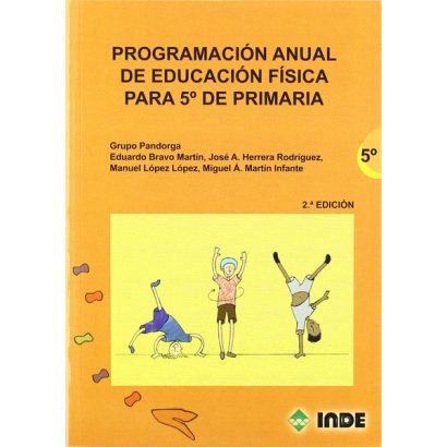 PROGRAMACION ANUAL DE EDUCACION FISICA PARA 5° DE PRIMARIA