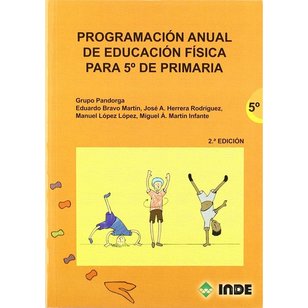 PROGRAMACION ANUAL DE EDUCACION FISICA PARA 5° DE PRIMARIA