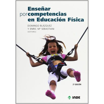 ENSEÑAR POR COMPETENCIAS EN EDUCACION FISICA