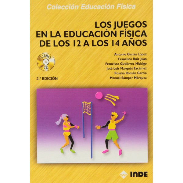 JUEGOS EN LA EDUCACION FISICA DE 12 A 14 AÑOS