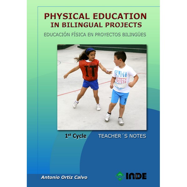 PHYSICAL EDUCATION IN BILINGUAL PROJECTS 1ST CYCLE