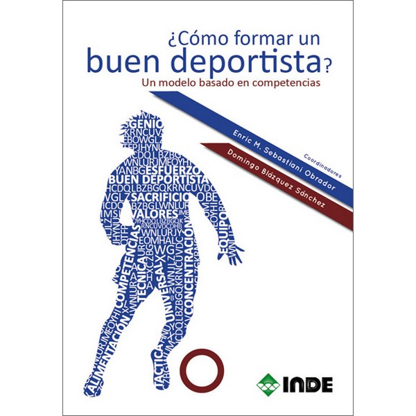 COMO FORMAR UN BUEN DEPORTISTA