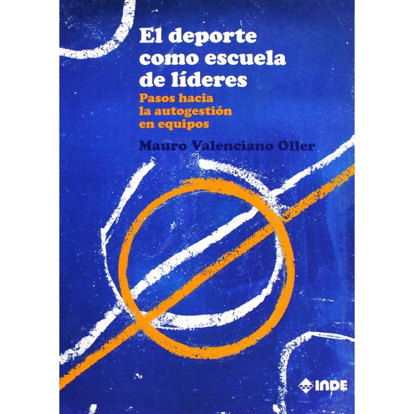 DEPORTE COMO ESCUELA DE LIDERES