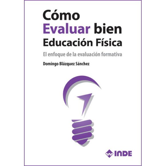 COMO EVALUAR BIEN EDUCACION FISICA