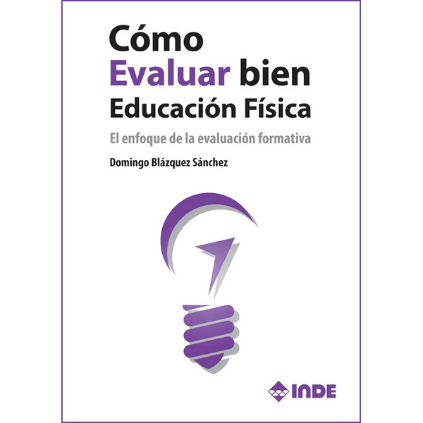 COMO EVALUAR BIEN EDUCACION FISICA