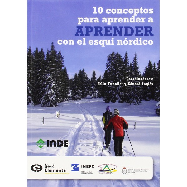 10 CONCEPTOS PARA APRENDER A APRENDER CON EL ESQUI NORDICO
