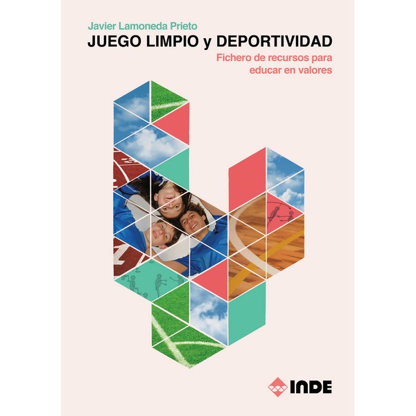JUEGO LIMPIO Y DEPORTIVIDAD