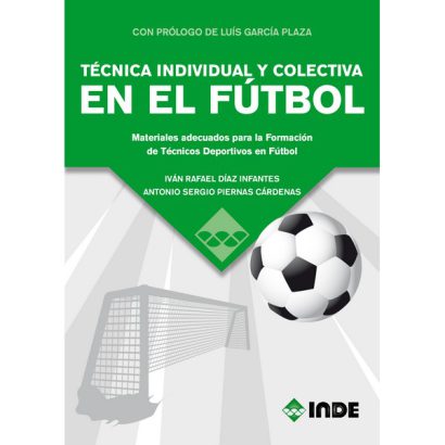 TECNICA INDIVIDUAL Y COLECTIVA EN EL FUTBOL