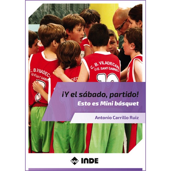 Y EL SABADO PARTIDO ESTO ES MINI BASQUET