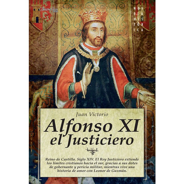 ALFONSO XI EL JUSTICIERO