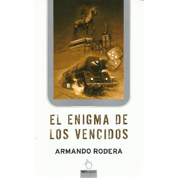 ENIGMA DE LOS VENCIDOS