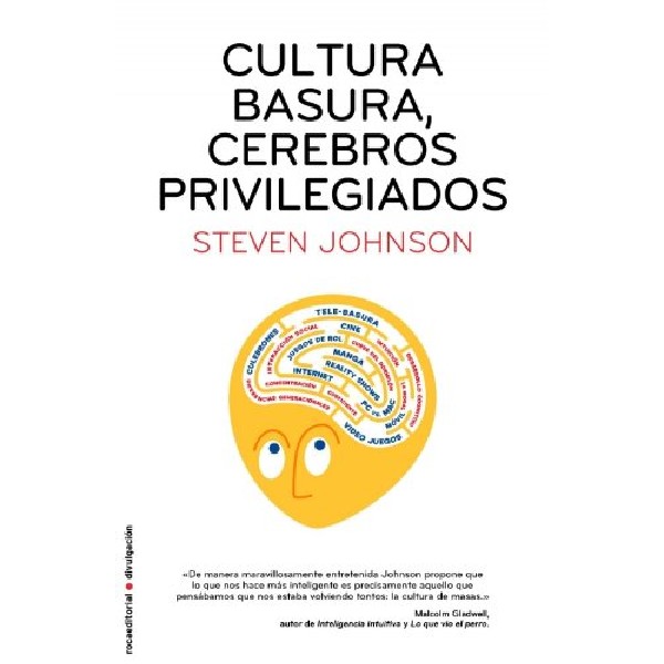 CULTURA BASURA CEREBROS PRIVILEGIADOS