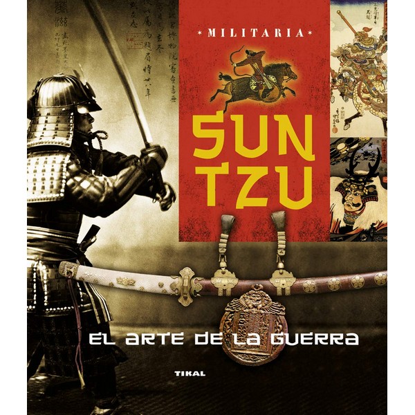 SUN TZU EL ARTE DE LA GUERRA
