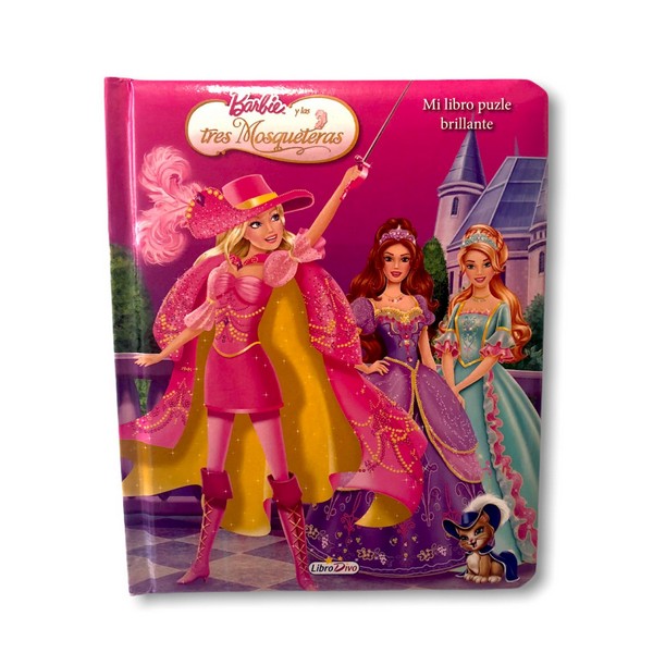 BARBIE Y LAS TRES MOSQUETERAS : MI LIBRO PUZLE BRILLANTE