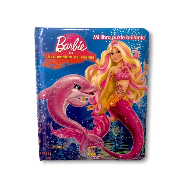 BARBIE UNA AVENTURA DE SIRENAS: MI LIBRO PUZLE BRILLANTE