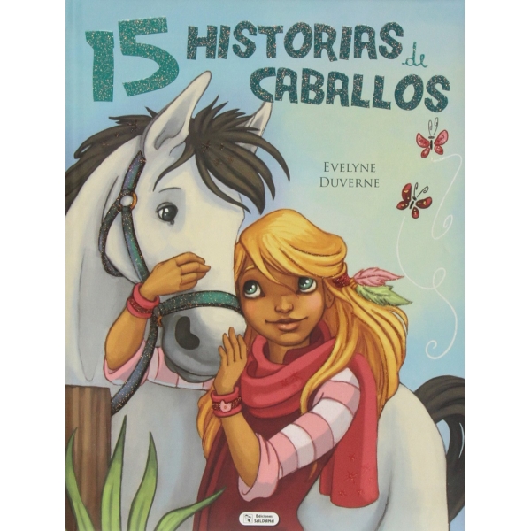15 HISTORIAS DE CABALLOS