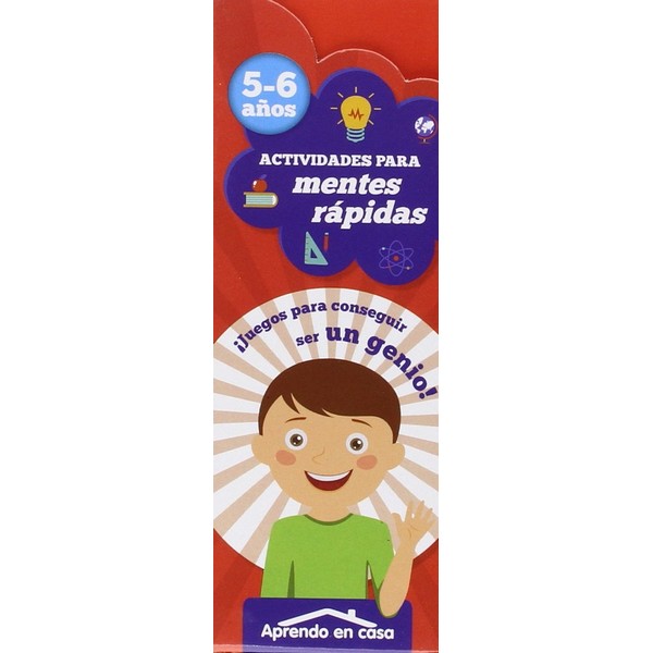 APRENDO EN CASA ACTIVIDADES PARA MENTES RAPIDAS 5 A 6 AÑOS