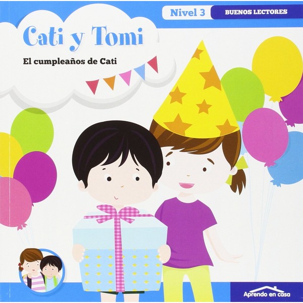 CATI Y TOMI EL CUMPLEAÑOS DE CATI COL BUENOS LECTORES