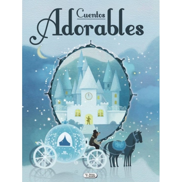 CUENTOS ADORABLES