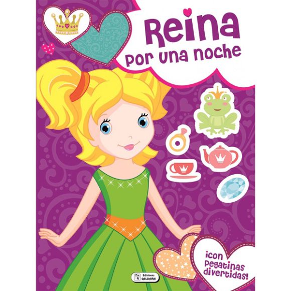 CORAZONES DIVERTIDOS 4 REINA POR UNA NOCHE