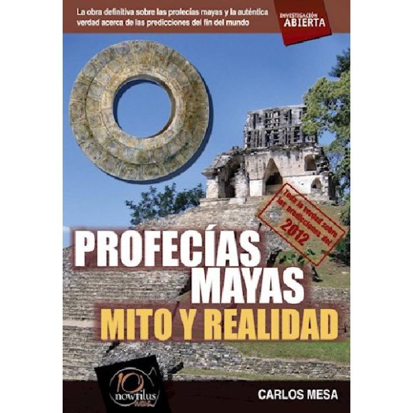 PROFECIAS MAYAS MITO Y REALIDAD