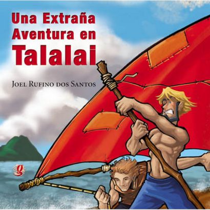 UNA EXTRAÑA AVENTURA EN TALALAI
