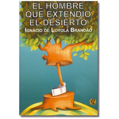 HOMBRE QUE EXTENDIO EL DESIERTO