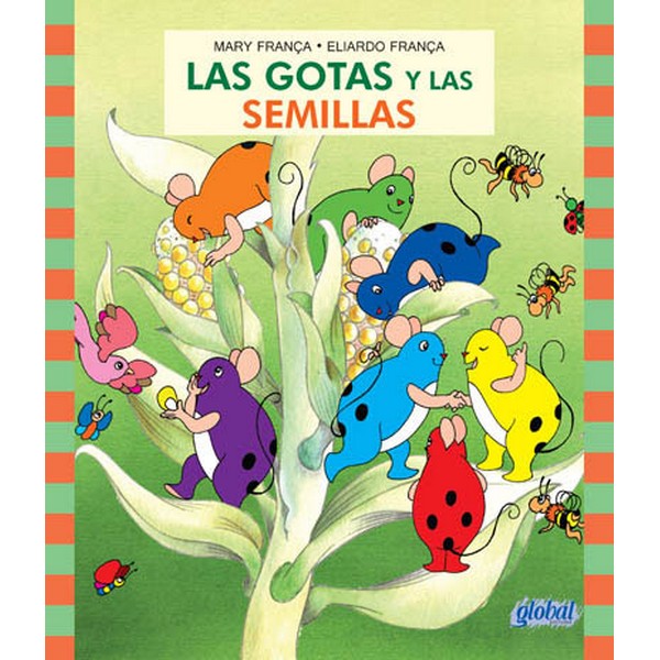 GOTAS Y LAS SEMILLAS