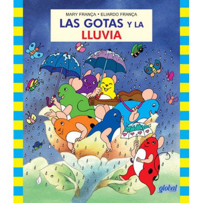 GOTAS Y LA LLUVIA