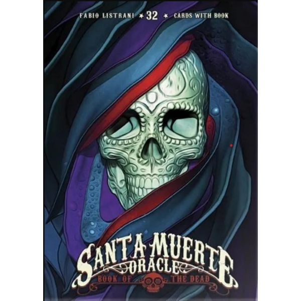 SANTA MUERTE ORACLE BOOK OF THE DEAD