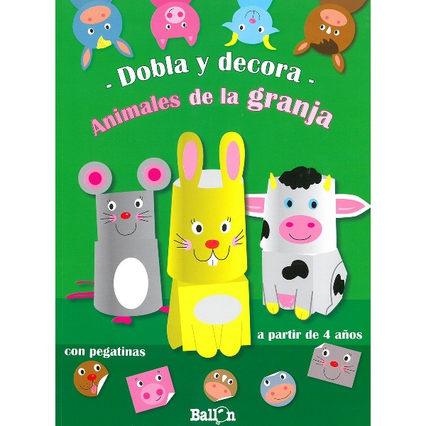 DOBLA Y DECORA ANIMALES DE LA GRANJA