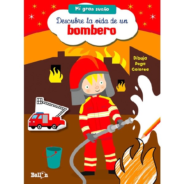 DESCUBRE LA VIDA DE UN BOMBERO