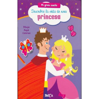 DESCUBRE LA VIDA DE UNA PRINCESA