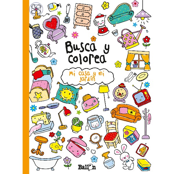 BUSCA Y COLOREA MI CASA Y MI JARDIN