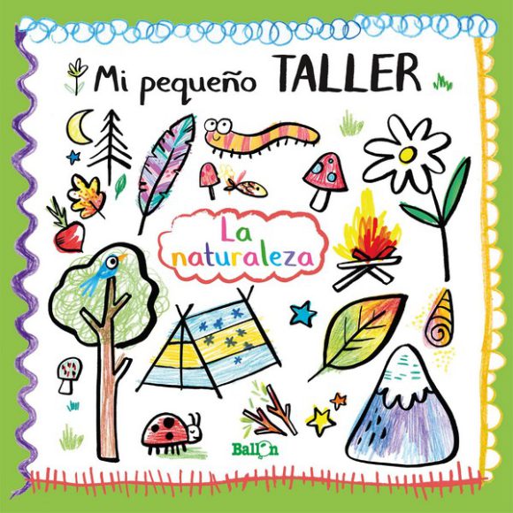 MI PEQUEÑO TALLER NATURALEZA