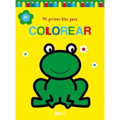 MI PRIMER BLOC PARA COLOREAR +3 RANA