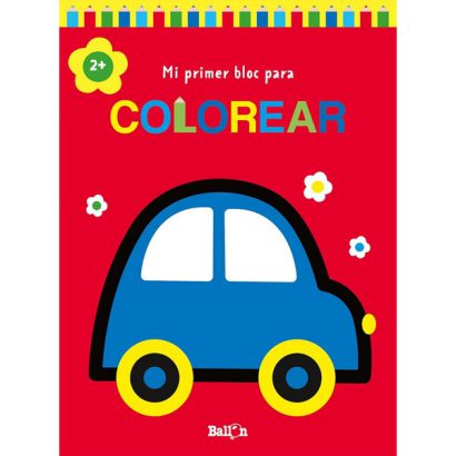 MI PRIMER BLOC PARA COLOREAR +2 COCHE