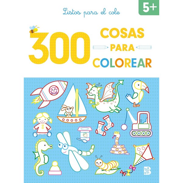 300 COSAS PARA COLOREAR 5+ LISTOS PARA EL COLE