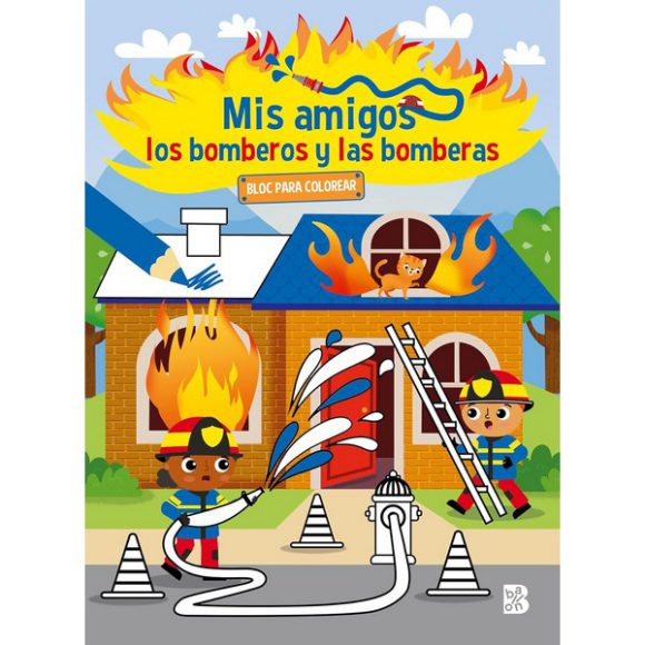 MIS AMIGOS LOS BOMBEROS Y LAS BOMBERAS- BLOC PARA COLOREAR